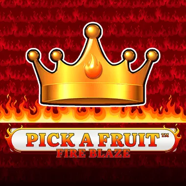 Pick a Fruit - Fire Blaze